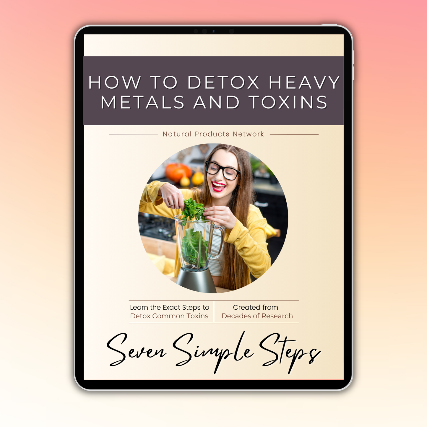 How to Detox Heavy Metals and Toxins