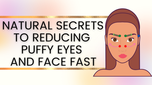 Natural Secrets to Reduce Puffy Eyes and Face Fast
