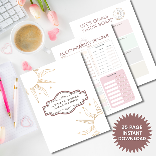 Ultimate 12-Week Goals Planner | Printable 90 Day Goal Planner and Goal Tracker